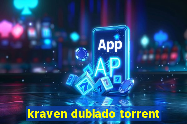 kraven dublado torrent